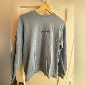 PHENOMENAL I’m Speaking sweatshirt